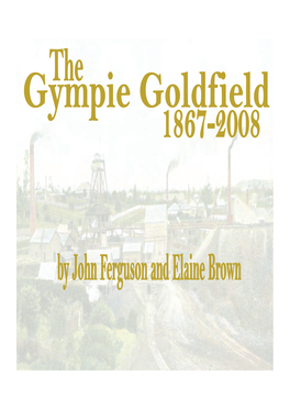 The Scottish Gympie Gold Mining Company (1896-1923)