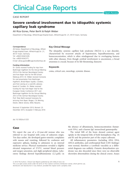 Severe Cerebral Involvement Due to Idiopathic Systemic Capillary Leak Syndrome Ali Riza Gunes,€ Peter Berlit & Ralph Weber