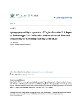 Hydrography and Hydrodynamics of Virginia Estuaries V: a Report on the Prototype Data Collected in the Rappahannock River and Mo