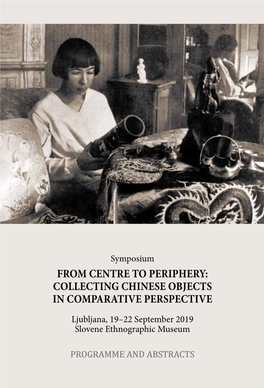 From Centre to Periphery: Collecting Chinese Objects in Comparative Perspective