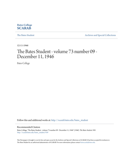 Mt Inhmi LXIL Na33 ;Ionsl BATES COLLEGE, LEWISTON, MAINE, DECEMBER 11, 1946 Price: Fifteen Cents Rs Are ?