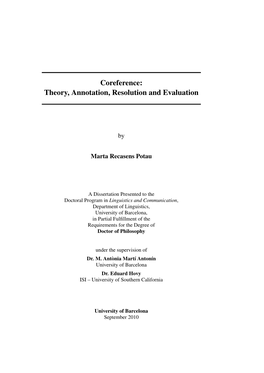 Coreference: Theory, Annotation, Resolution and Evaluation