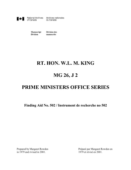 Rt. Hon. W.L. M. King Mg 26, J 2 Prime Ministers Office Series