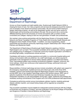 Nephrologist Department of Nephrology Across Our Three Hospitals and Eight Satellite Sites, Scarborough Health Network (SHN) Is Shaping the Future of Care