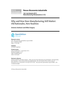 Why and How Does Manufacturing Still Matter: Old Rationales, New Realities