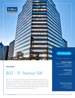 800 - 5 Avenue SW Landon.King@Colliers.Com