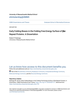 Early Folding Biases in the Folding Free-Energy Surface of Βα- Repeat Proteins: a Dissertation