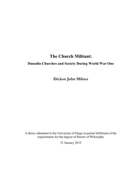 The Church Militant: Dunedin Churches and Society During World War One