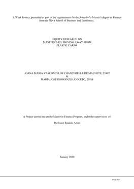 A Work Project, Presented As Part of the Requirements for the Award of a Master’S Degree in Finance from the Nova School of Business and Economics