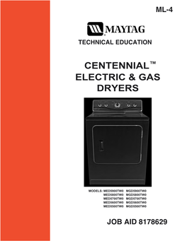 Electric & Gas Dryers Centennial™
