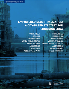 Empowered Decentralization: a City-Based Strategy for Rebuilding Libya