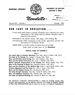 The MARIAN LIBRARY NEWSLETTER Is Publi.'L;.Ed Monthly Except July, August, and September, by the Marian Library, Uni1 Ersity of Dayton, Dayton 9, Ohio