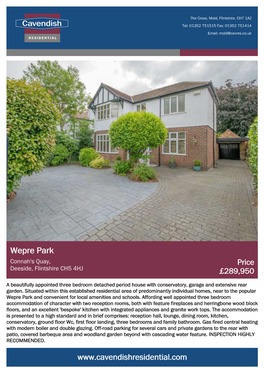 Wepre Park Connah's Quay, Price Deeside, Flintshire CH5 4HJ £289,950