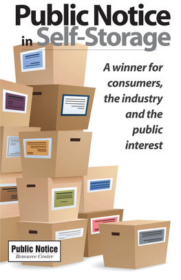 In Self-Storage a Winner for Consumers, the Industry and the Public Interest Public Notice Resource Center Board of Directors