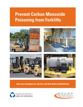 Prevent Carbon Monoxide Poisoning from Forklifts