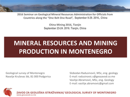 Mineral Resources and Mining Production in Montenegro Protected Areas and Areas Perspective for Exploration of Mineral Resources