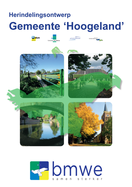 Herindelingsontwerp Gemeente ‘Hoogeland’ HERINDELINGSONTWERP GEMEENTE ‘HOOGELAND’