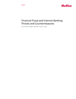 Financial Fraud and Internet Banking