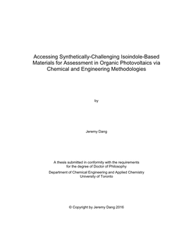 Accessing Synthetically-Challenging Isoindole-Based Materials for Assessment in Organic Photovoltaics Via Chemical and Engineering Methodologies