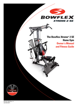 Bowflex Xtreme® 2 SE Owner's Manual