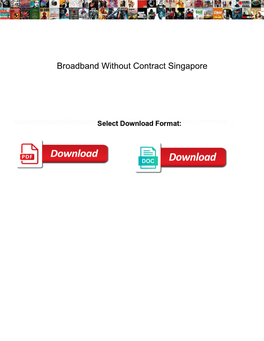 Broadband Without Contract Singapore