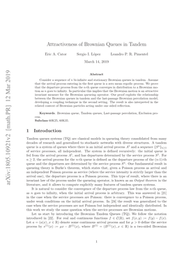 Attractiveness of Brownian Queues in Tandem