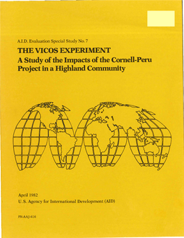 The Vicos Experiment: a Study of the Impacts of the Cornell-Peru Project in a Highland Community (April 1982) PN-AAJ-616