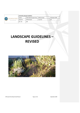 Landscape Guidelines Author: Aiden Beck & Casper Fivaz Effective Date: September 2009 Approver: PPHOA Board Issue No: 001