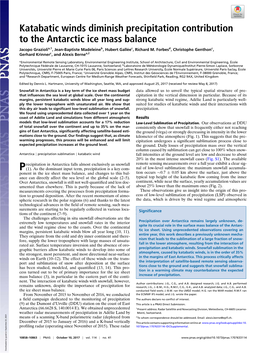 Katabatic Winds Diminish Precipitation Contribution to the Antarctic Ice Mass Balance Jacopo Graziolia,1, Jean-Baptiste Madeleineb, Hubert Gallee´ C, Richard M