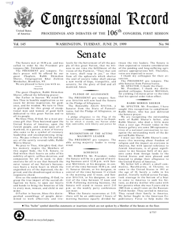 Congressional Record United States Th of America PROCEEDINGS and DEBATES of the 106 CONGRESS, FIRST SESSION