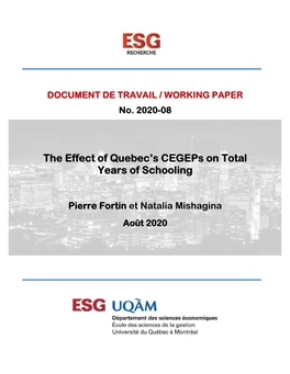 The Effect of Quebec's Cegeps on Total Years of Schooling