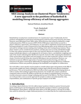 NBA Lineup Analysis on Clustered Player Tendencies: a New Approach to the Positions of Basketball & Modeling Lineup Efficiency of Soft Lineup Aggregates