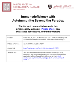 Immunodeficiency with Autoimmunity: Beyond the Paradox