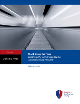 Right-Sizing the Force Lessons for the Current Drawdown of American Military Personnel