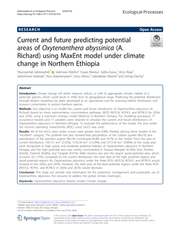 Current and Future Predicting Potential Areas of Oxytenanthera Abyssinica (A