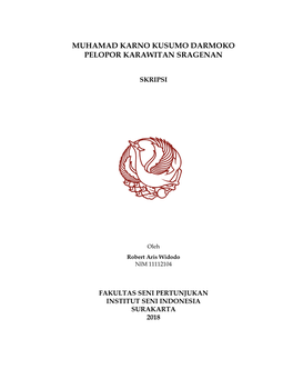 Muhamad Karno Kusumo Darmoko Pelopor Karawitan Sragenan