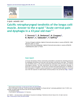 Calcific Retropharyngeal Tendinitis of the Longus Colli Muscle. Answer To