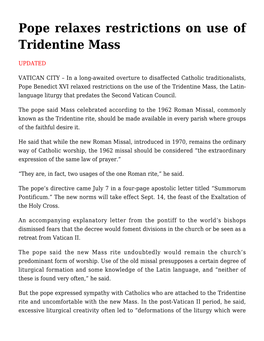 Pope Relaxes Restrictions on Use of Tridentine Mass