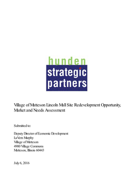 Village of Matteson Lincoln Mall Site Redevelopment Opportunity, Market and Needs Assessment