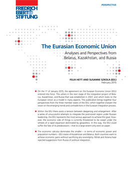 The Eurasian Economic Union Analyses and Perspectives from Belarus, Kazakhstan, and Russia