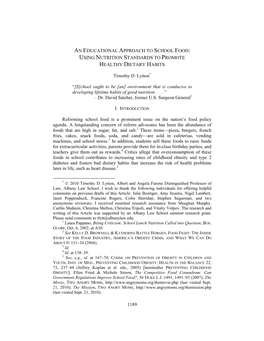 1189 an EDUCATIONAL APPROACH to SCHOOL FOOD: USING NUTRITION STANDARDS to PROMOTE HEALTHY DIETARY HABITS Timothy D. Lytton* “[