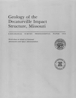Geology of the Decaturville Impact Structure, Missouri