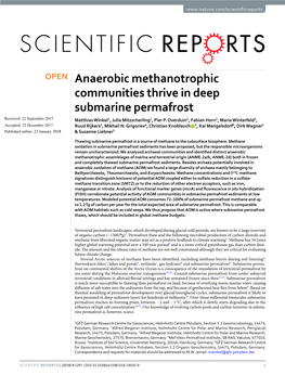 Anaerobic Methanotrophic Communities Thrive in Deep Submarine Permafrost Received: 12 September 2017 Matthias Winkel1, Julia Mitzscherling1, Pier P