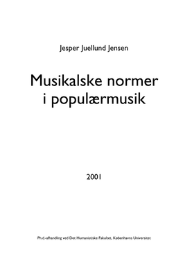 Jesper Juellund Jensen 2001: Musikalske Normer I Populærmusik