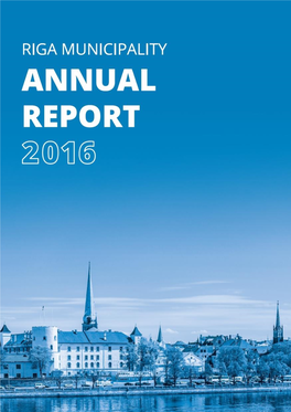 Riga Municipality Annual Report 2016