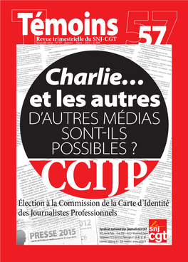 D'autres Médias Sont-Ils Possibles ?