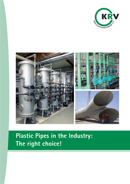 Plastic Pipes in the Industry: the Right Choice! Legal Details / Editor