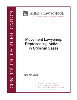 Movement Lawyering: Representing Activists in Criminal Cases