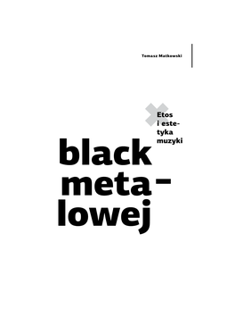 Black Meta Lowej