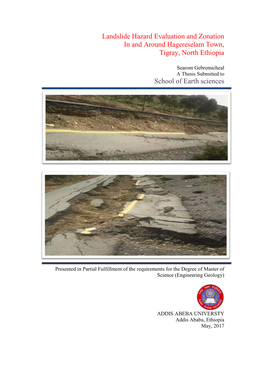 Landslide Hazard Evaluation and Zonation in and Around Hagereselam Town, Tigray, North Ethiopia